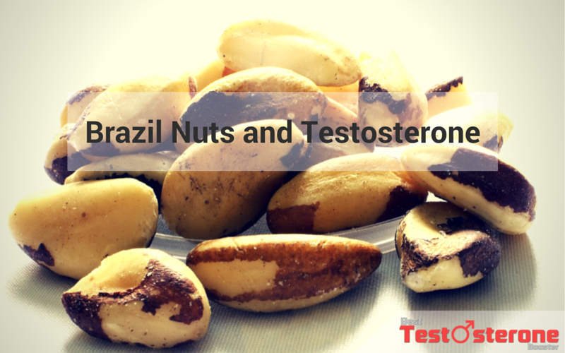 brazil nut testosterone boosting