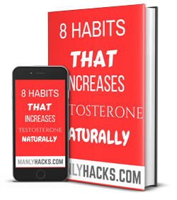 8 HABITS THAT BOOST TESTOSTERONE